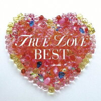 TRUE　LOVE　BEST/ＣＤ/AVCD-23799